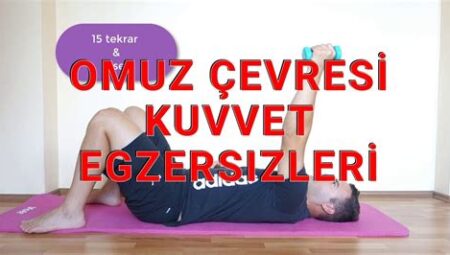 Evde Yapabileceğiniz Kol ve Omuz Egzersizleri